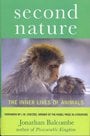Second Nature: The Inner Lives of Animals by Jonathan Balcombe