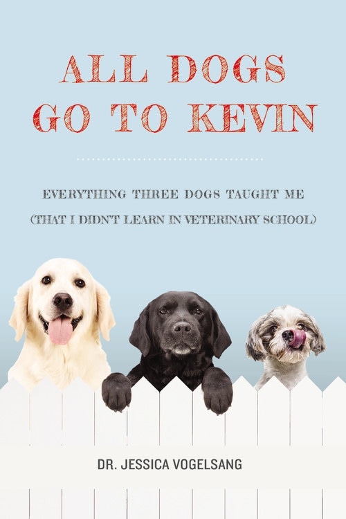 all dogs go to kevin, dog books, jessica vogelsang